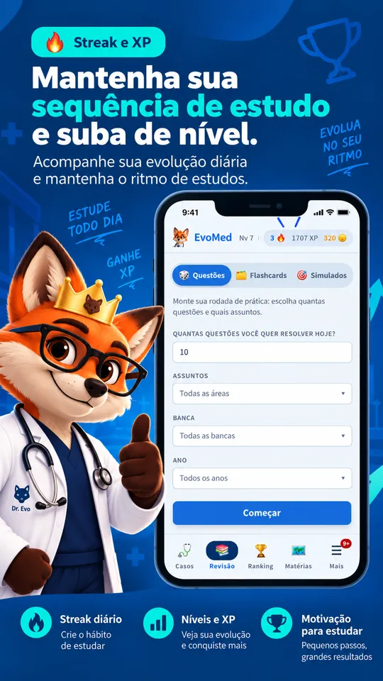EvoMed: mantenha sua sequência de estudo e suba de nível, com streak e XP